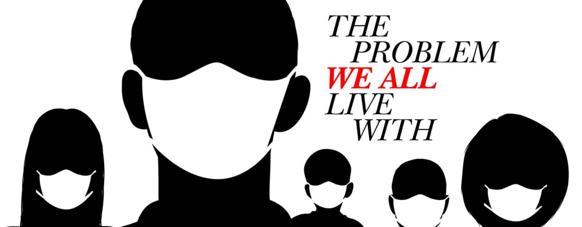 black and white illustration of masked people with the title 'The Problem We All Live With'